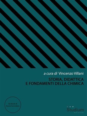 cover image of Storia, Didattica e Fondamenti della Chimica